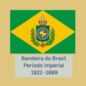 Bandeira do Brasil, período imperial.