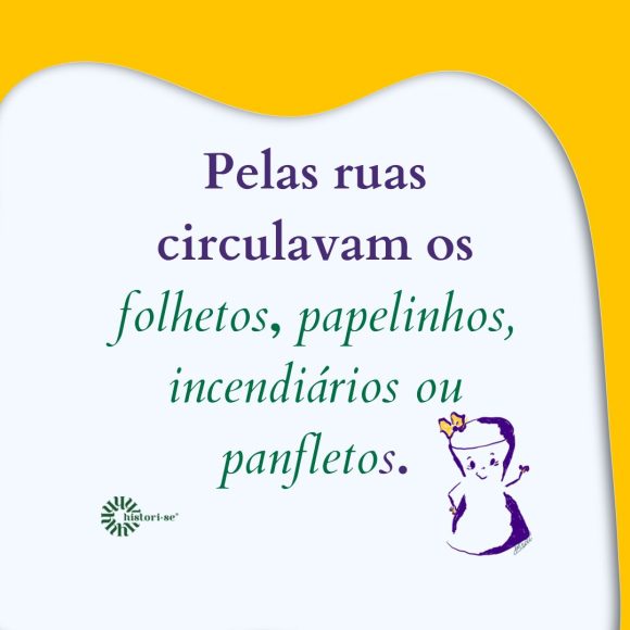 Papelinhos ou pasquins