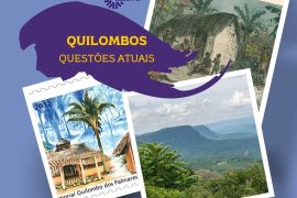 Quilombos - Questões atuais