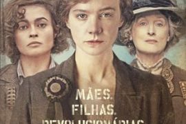 Cartaz de divulgação do filme As Sufragistas.