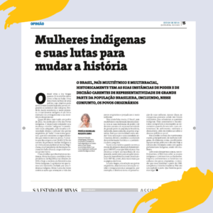 Mulheres indígenas e suas lutas para mudar a história