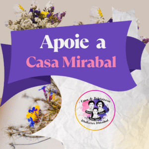 Apoie a Casa Mirabal