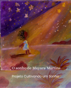 O sonho de Mayara